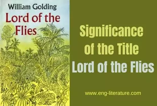 Significance of the Title Lord of the Flies