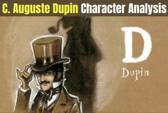 Dupin | Character Analysis in The Purloined Letter by Edgar Allan Poe
