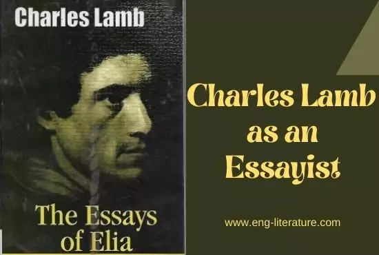 Charles Lamb as an Essayist