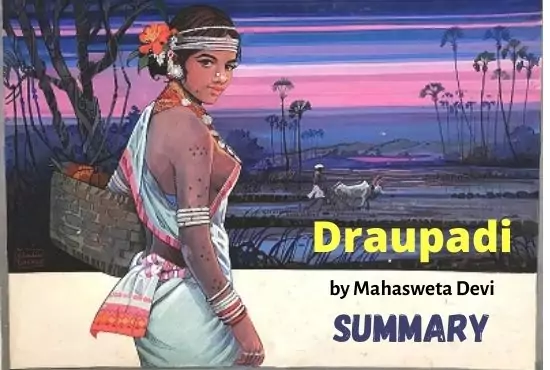 Draupadi by Mahasweta Devi | Summary, Title, Context, Text