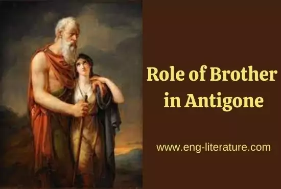 Role of Brother in The Antigone