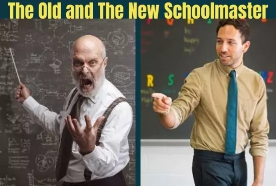 The Old and The New Schoolmaster Summary