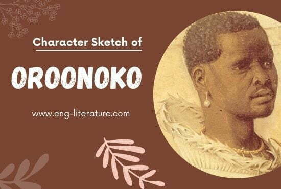 Character Sketch of Oroonoko
