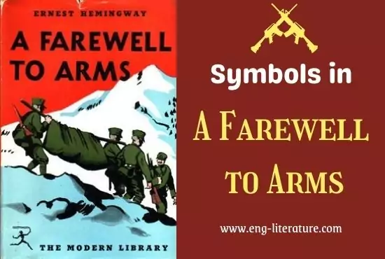 Symbols in A Farewell to Arms