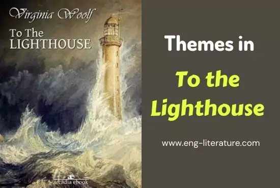 major themes in to the lighthouse