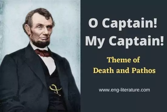 O Captain! My Captain! | Theme of Death and Pathos