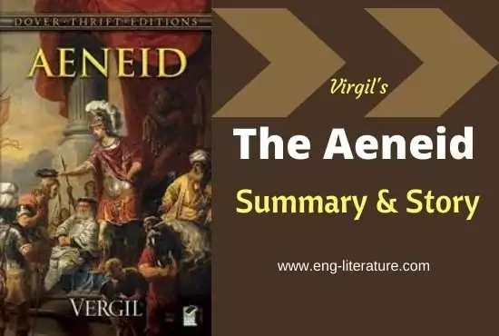 The Aeneid by Virgil | Short Summary and Story