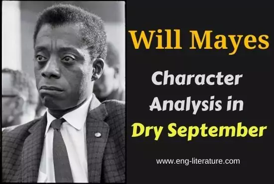 Will Mayes | Character Analysis in Dry September