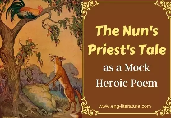 The Nun's Priest’s Tale as a Mock Heroic Poem