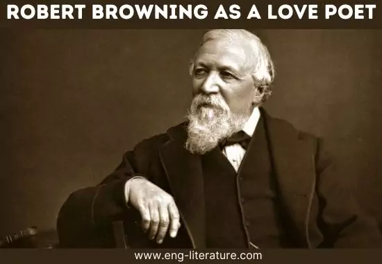 Robert Browning as a Love Poet
