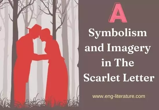 Symbolism and Imagery in The Scarlet Letter