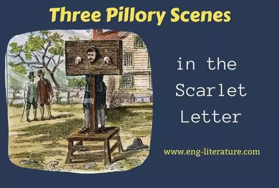 Three Pillory Scenes or The Scaffold Scenes in the Scarlet Letter
