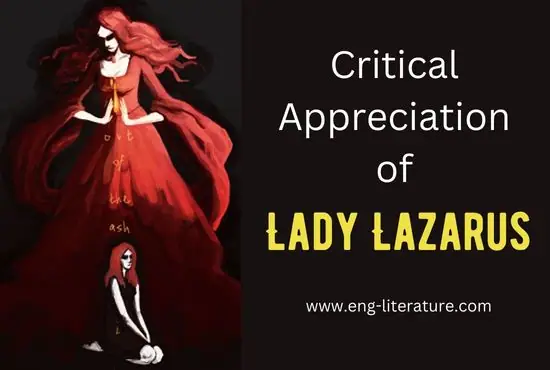 Critical Appreciation of Lady Lazarus