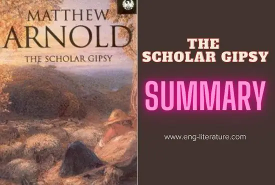 Summary of The Scholar Gipsy by Mathew Arnold