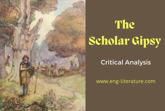 The Scholar Gipsy by Mathew Arnold | Analysis