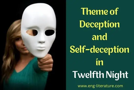 Theme of Deception and Self-deception in Twelfth Night