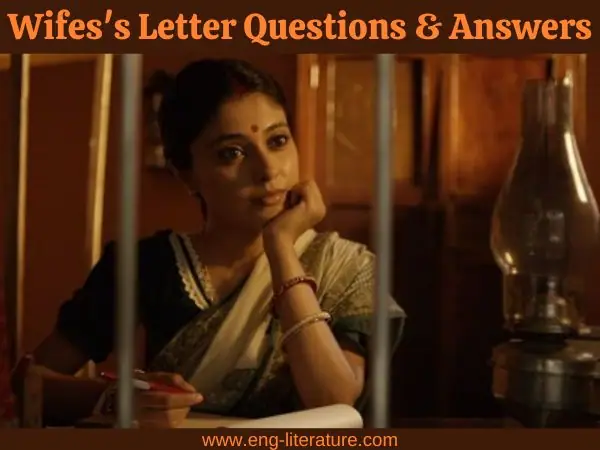 Wife's Letter by Tagore | Questions and Answers