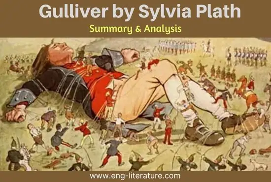 Gulliver by Sylvia Plath | Summary and Analysis