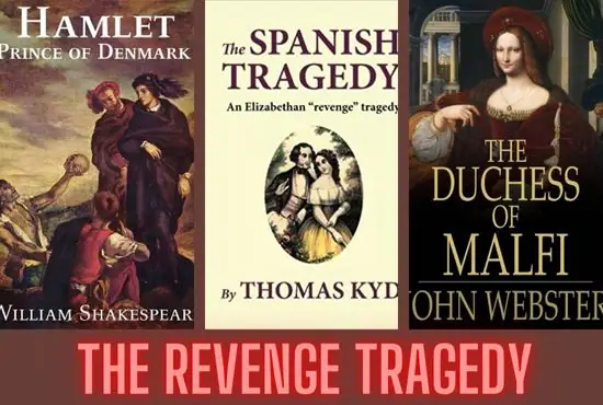 The Revenge Tragedy | Definition, Characteristics and Examples in Literature