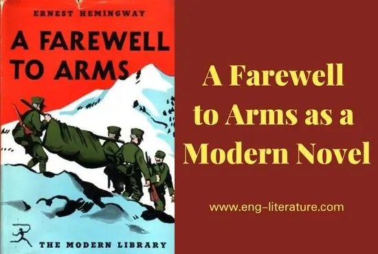 A Farewell to Arms as a Modern Novel