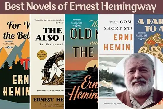 8 Best Novels of Ernest Hemingway You Must Read