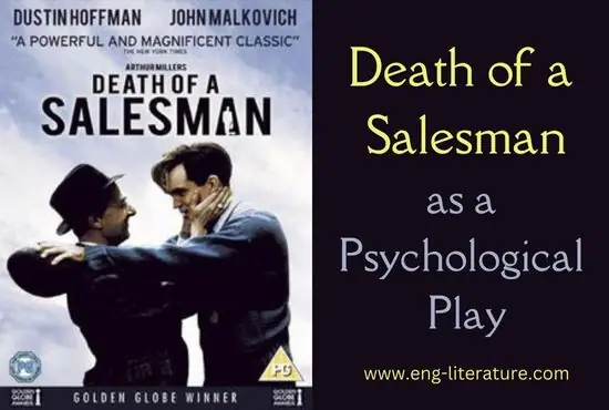 Death of a Salesman as a Psychological Play