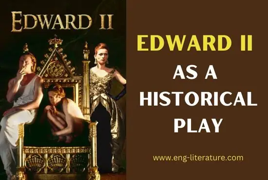 Edward II as a Historical Play