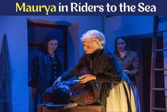 Maurya | in Riders to the Sea