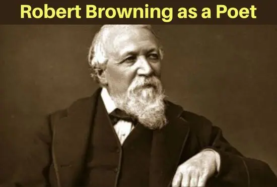 Robert Browning as a Poet