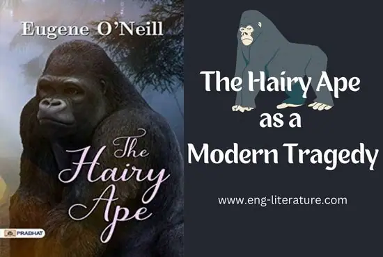 The Hairy Ape as a Modern Tragedy
