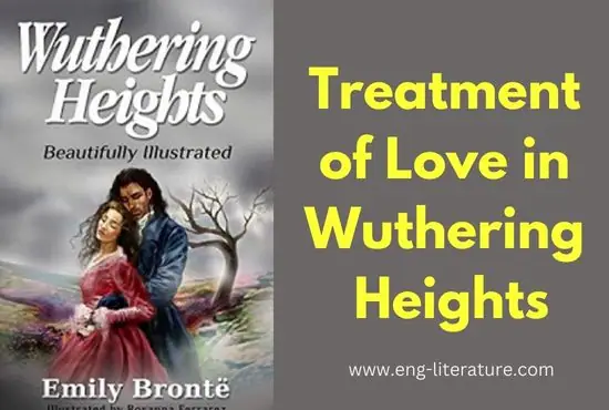 Treatment of Love in Wuthering Heights