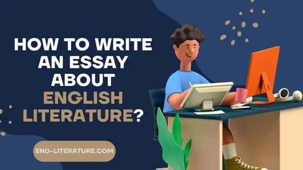 How to Write an Essay about English Literature?