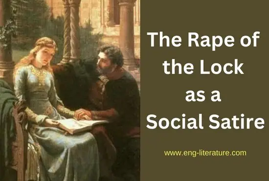 The Rape of the Lock as a Social Satire