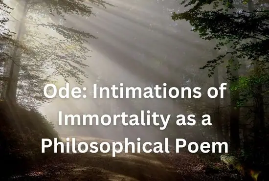Ode: Intimations of Immortality as a Philosophical Poem