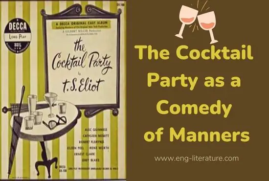 The Cocktail Party as a Comedy of Manners