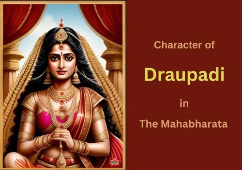 Character Sketch of Draupadi in the Mahabharata